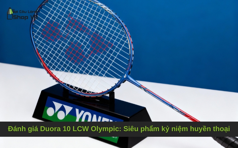 Đánh giá Duora 10 LCW Olympic: Siêu phẩm kỷ niệm huyền thoại