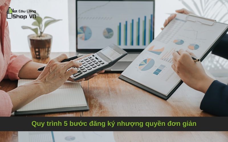 Quy trình 5 bước đăng ký nhượng quyền đơn giản
