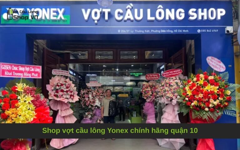 Shop vợt cầu lông Yonex chính hãng quận 10