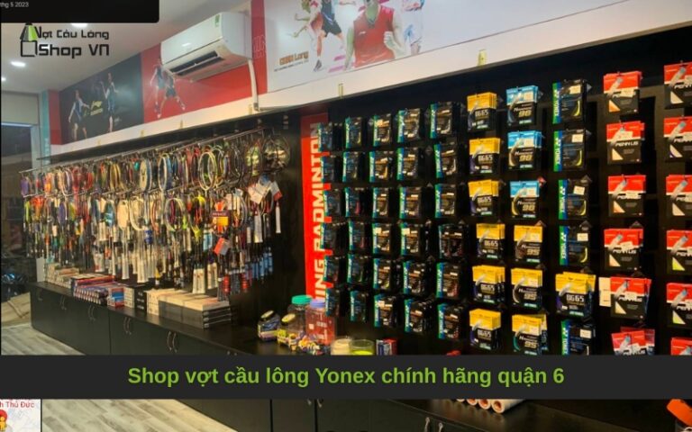Shop vợt cầu lông Yonex chính hãng quận 6