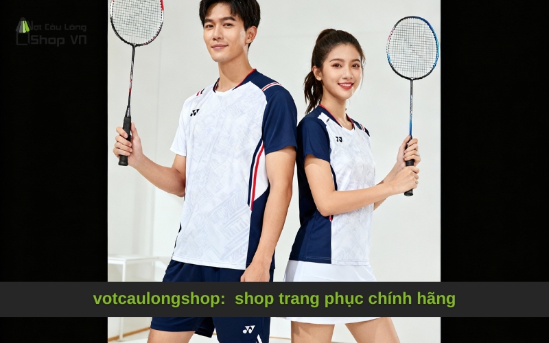 votcaulongshop: shop trang phục cầu lông chính hãng