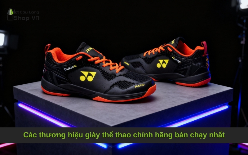 Các thương hiệu giày thể thao chính hãng bán chạy nhất