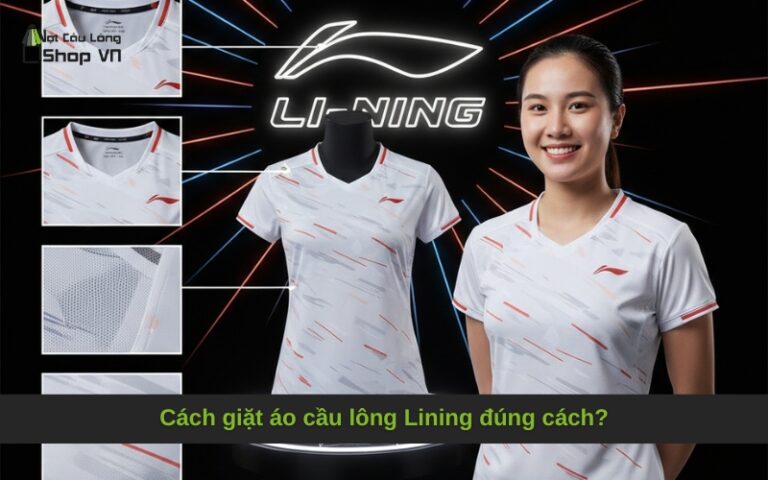 Cách giặt áo cầu lông Lining đúng cách?