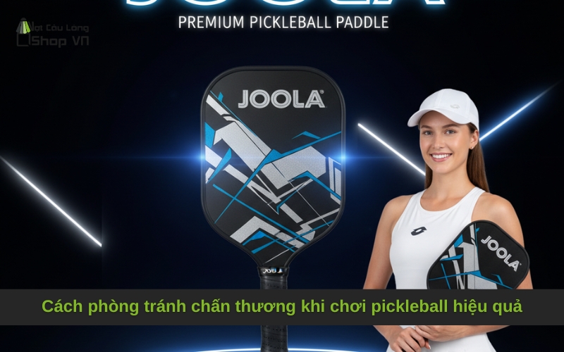 Cách phòng tránh chấn thương khi chơi pickleball hiệu quả