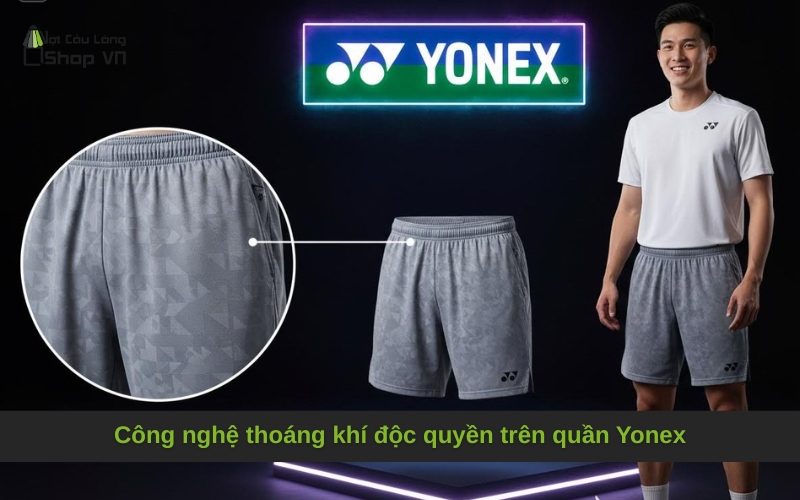 Công nghệ thoáng khí độc quyền trên quần Yonex