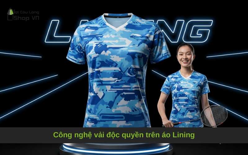 Công nghệ vải độc quyền trên áo Lining