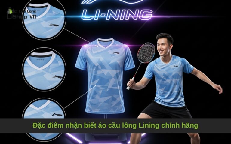 Đặc điểm nhận biết áo cầu lông Lining chính hãng