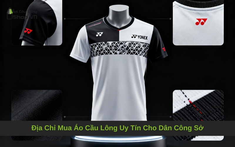 Địa Chỉ Mua Áo Cầu Lông Uy Tín Cho Dân Công Sở