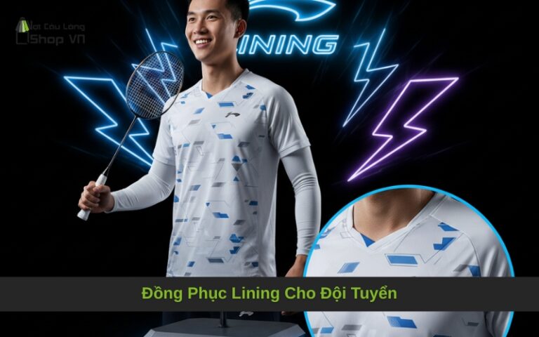Đồng Phục Lining Cho Đội Tuyển