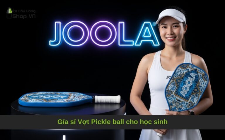 Gía sỉ Vợt Pickle ball cho học sinh