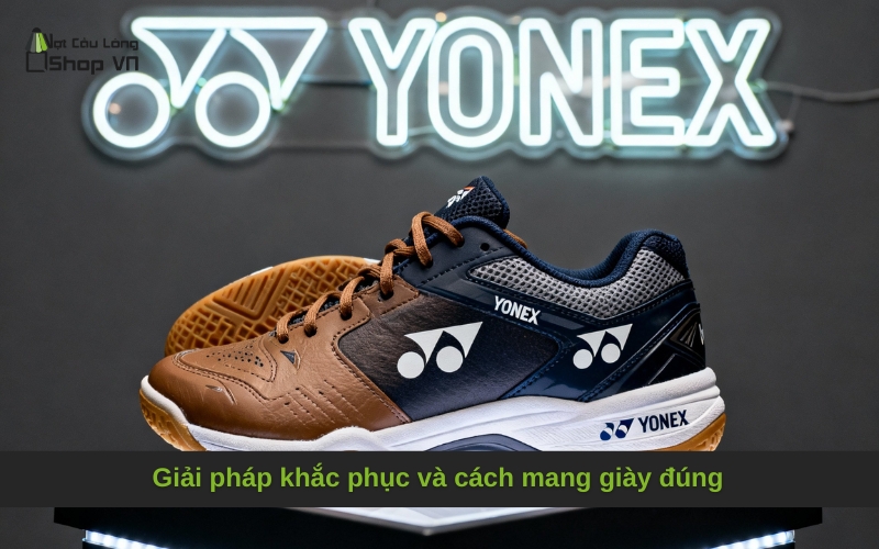 Giải pháp khắc phục và cách mang giày đúng