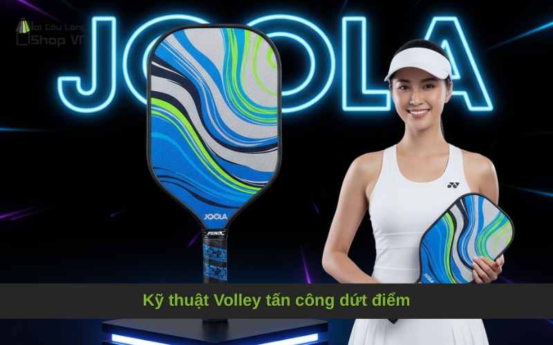 Kỹ thuật Volley tấn công dứt điểm