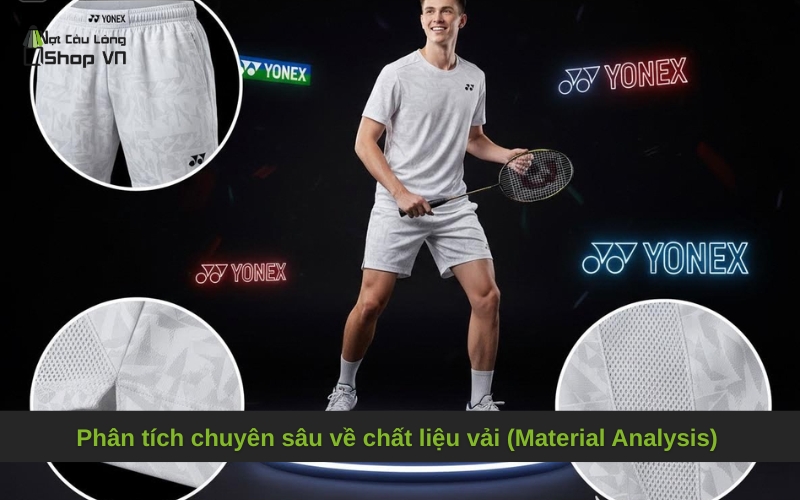 Phân tích chuyên sâu về chất liệu vải (Material Analysis)