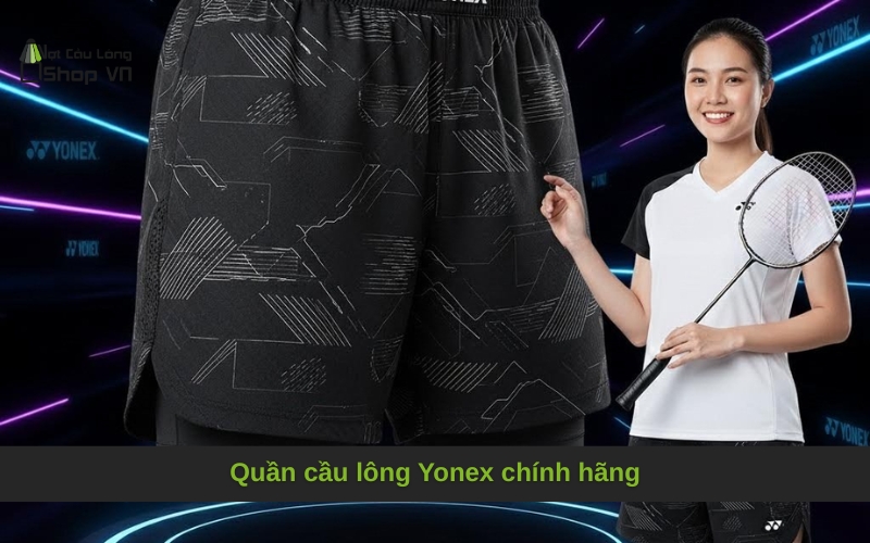 Quần cầu lông Yonex chính hãng