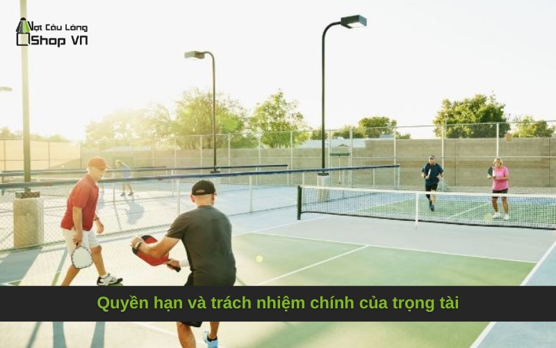 Quyền hạn và trách nhiệm chính của trọng tài