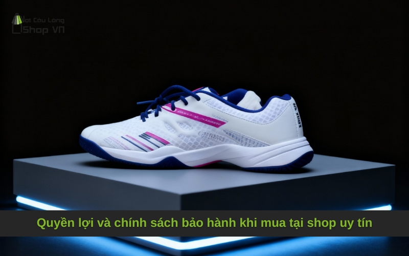 Quyền lợi và chính sách bảo hành khi mua tại shop uy tín