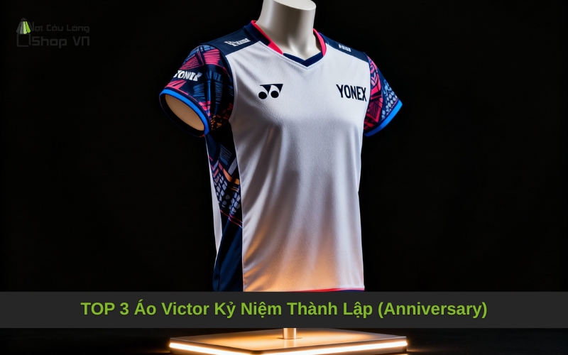 TOP 3 Áo Victor Kỷ Niệm Thành Lập (Anniversary)