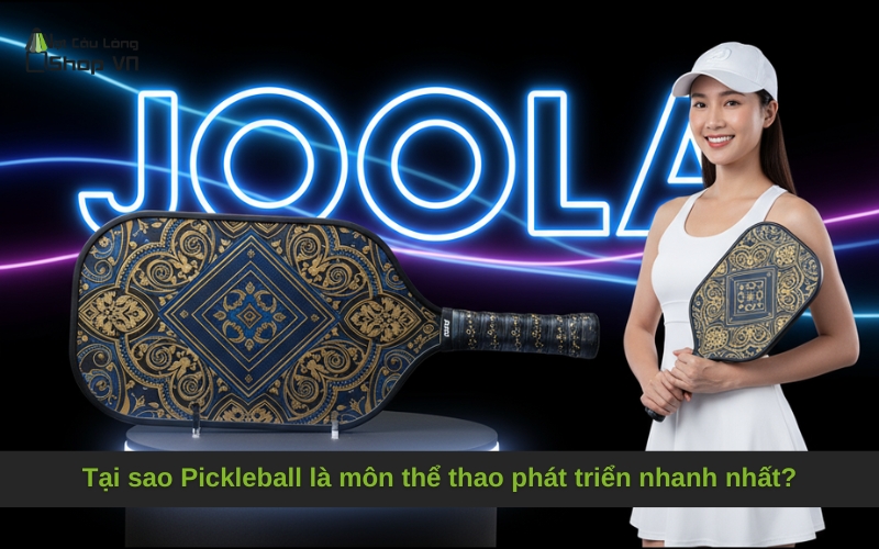 Tại sao Pickleball là môn thể thao phát triển nhanh nhất?