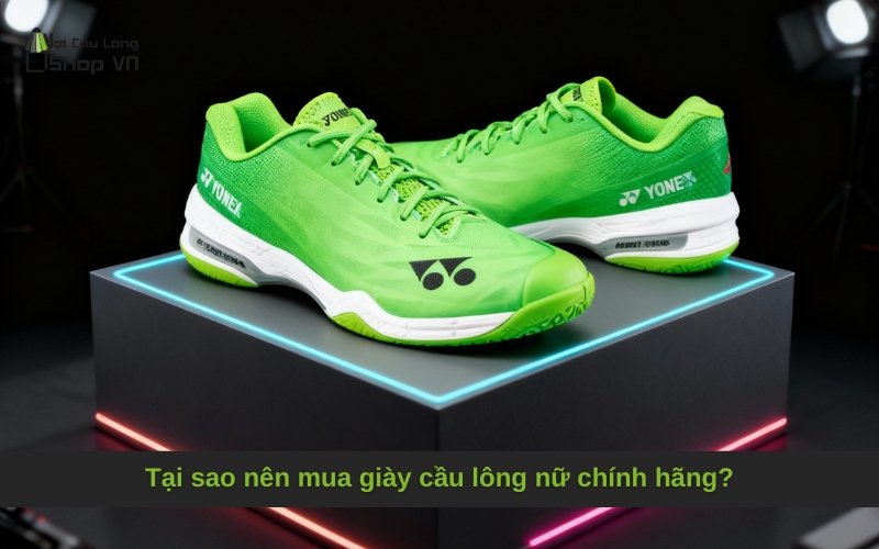 Tại sao nên mua giày cầu lông nữ chính hãng?