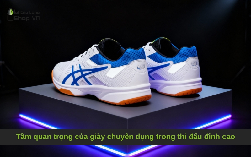 Tầm quan trọng của giày chuyên dụng trong thi đấu đỉnh cao