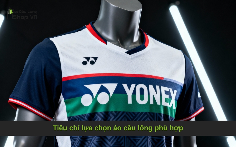 Tiêu chí lựa chọn áo cầu lông phù hợp