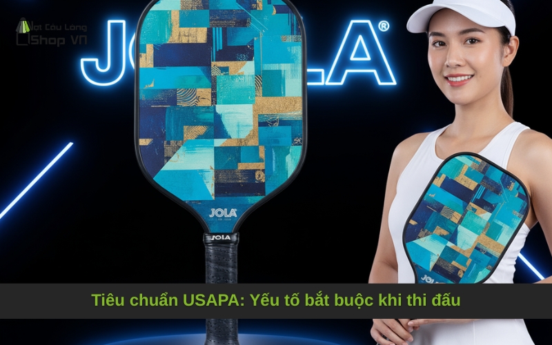 Tiêu chuẩn USAPA: Yếu tố bắt buộc khi thi đấu