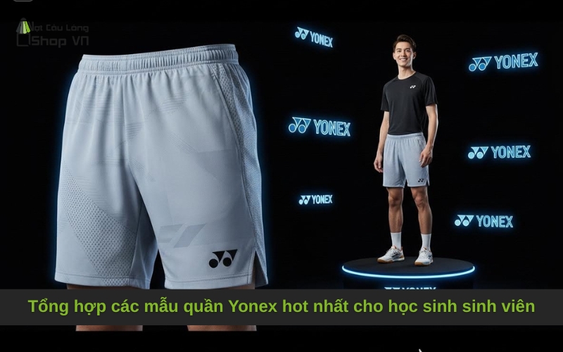 Tổng hợp các mẫu quần Yonex hot nhất cho học sinh sinh viên