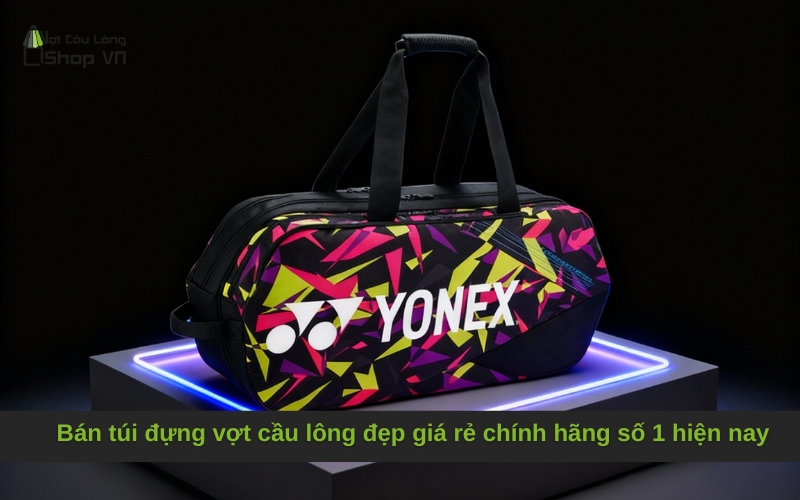 Bán túi đựng vợt cầu lông đẹp giá rẻ chính hãng số 1 hiện nay