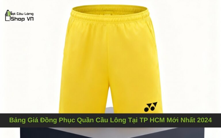 Bảng Giá Đồng Phục Quần Cầu Lông Tại TP HCM Mới Nhất 2024