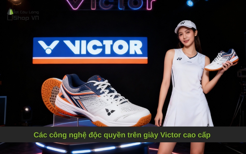 Các công nghệ độc quyền trên giày Victor cao cấp