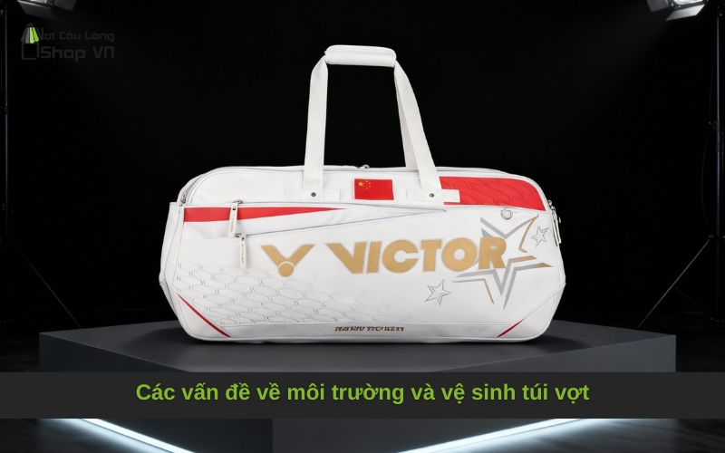 Các vấn đề về môi trường và vệ sinh túi vợt