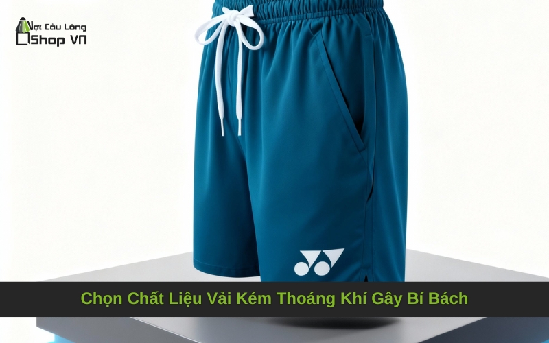 Chọn Chất Liệu Vải Kém Thoáng Khí Gây Bí Bách
