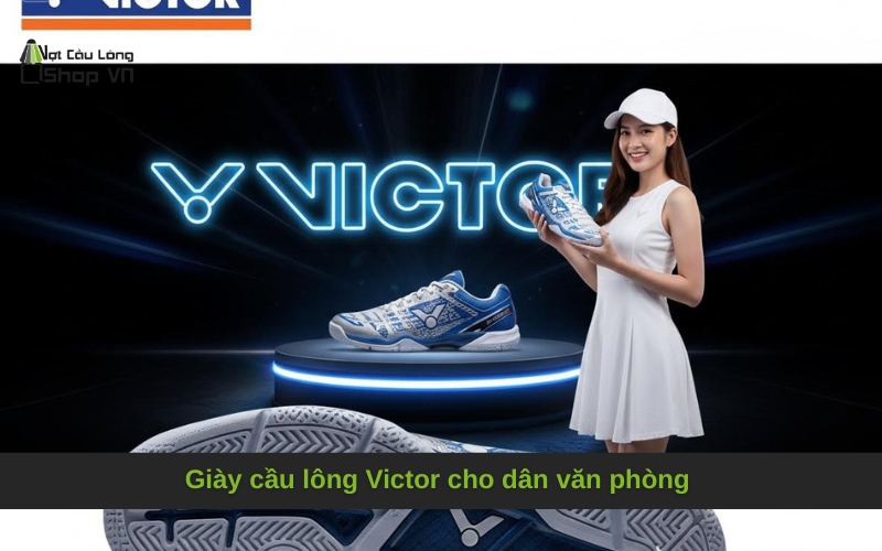 Giày cầu lông Victor cho dân văn phòng 