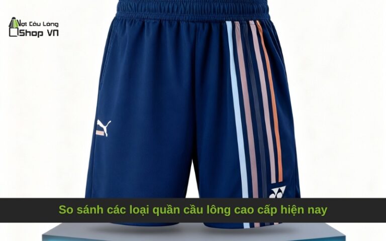So sánh các loại quần cầu lông cao cấp hiện nay: Yonex, Lining hay Victor?