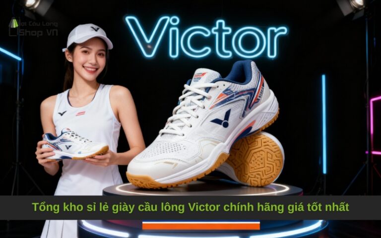Tổng kho sỉ lẻ giày cầu lông Victor chính hãng giá tốt nhất