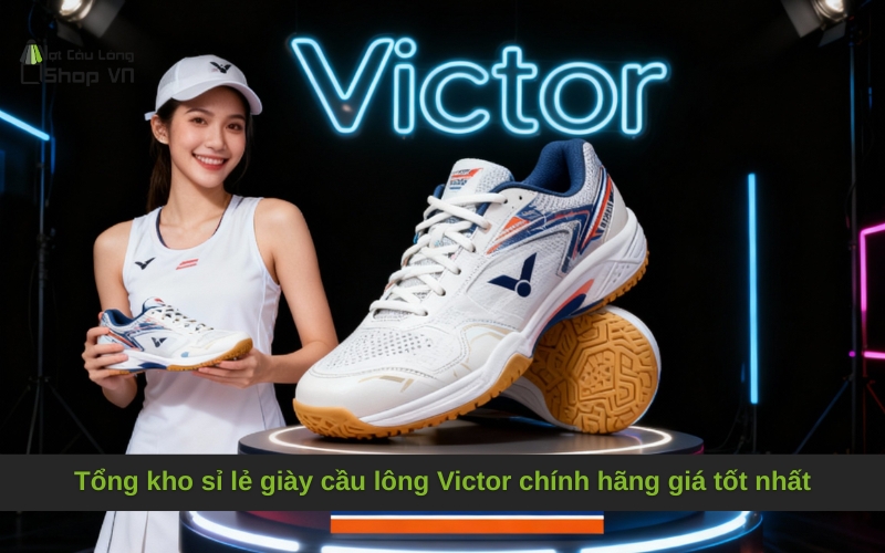 Tổng kho sỉ lẻ giày cầu lông Victor chính hãng giá tốt nhất