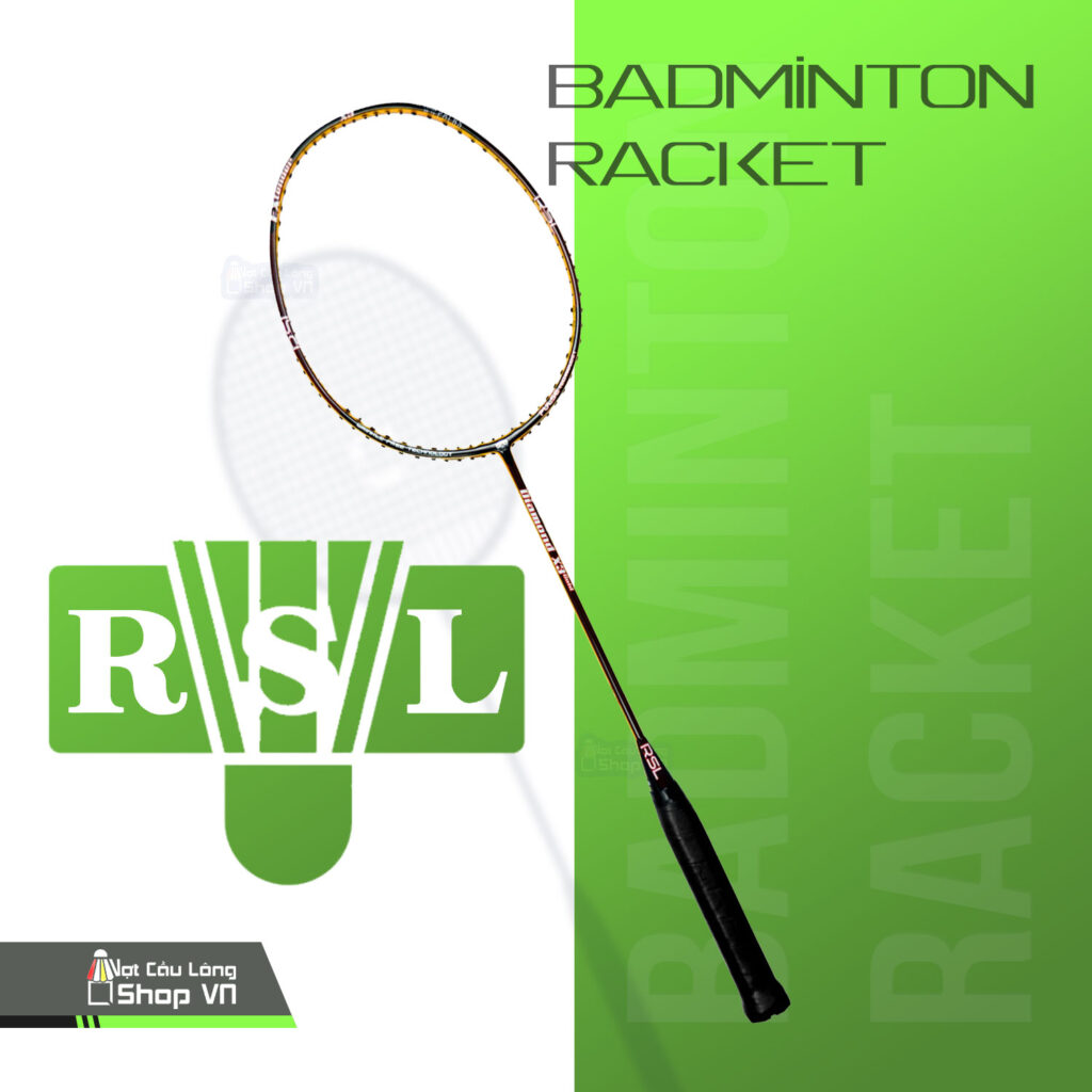 Vợt Cầu Lông Rsl chính hãng