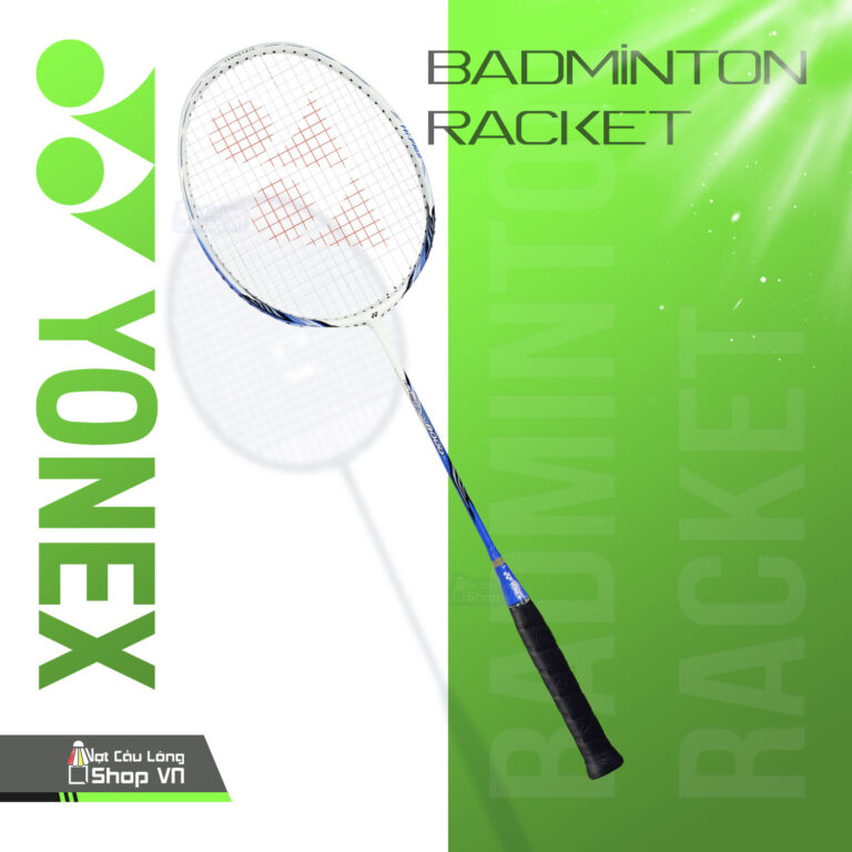 Review Yonex Nanoray 8000 – Vợt thiên tốc độ, dễ thuần