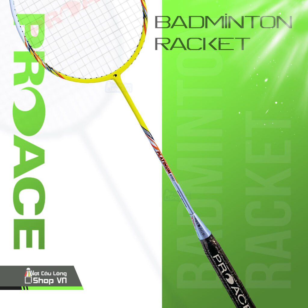 vot-cau-long-proace-platinum-280-vot-cau-long-shop-7