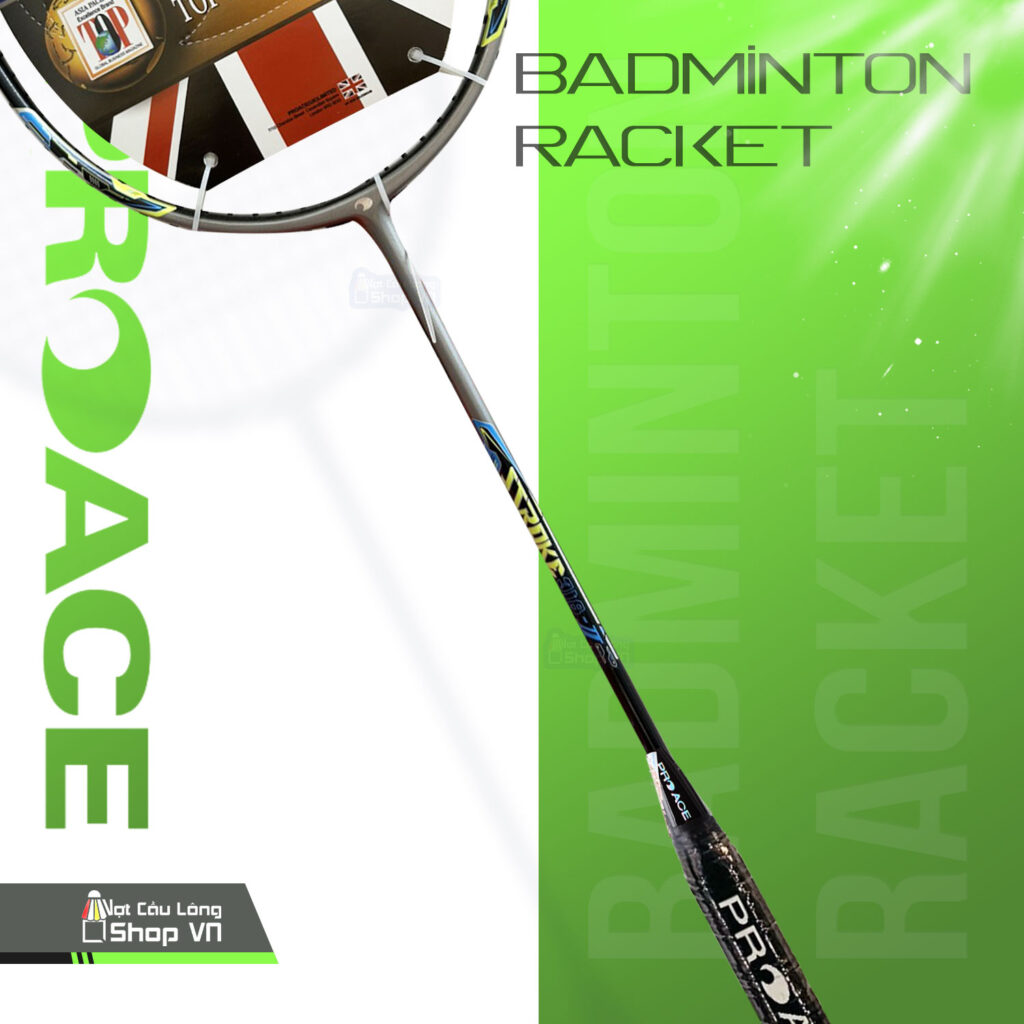 Cách bảo quản và lưu ý khi sử dụng vợt cầu lông Proace Stroke 318 II