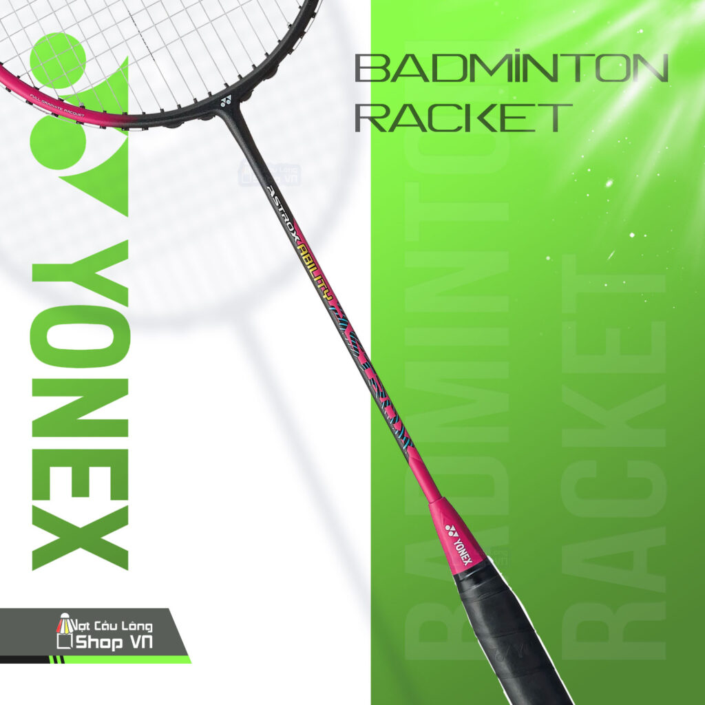 Yonex Astrox Ability cao cấp
