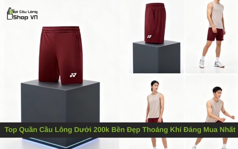 Top Quần Cầu Lông Dưới 200k Bền Đẹp Thoáng Khí Đáng Mua Nhất