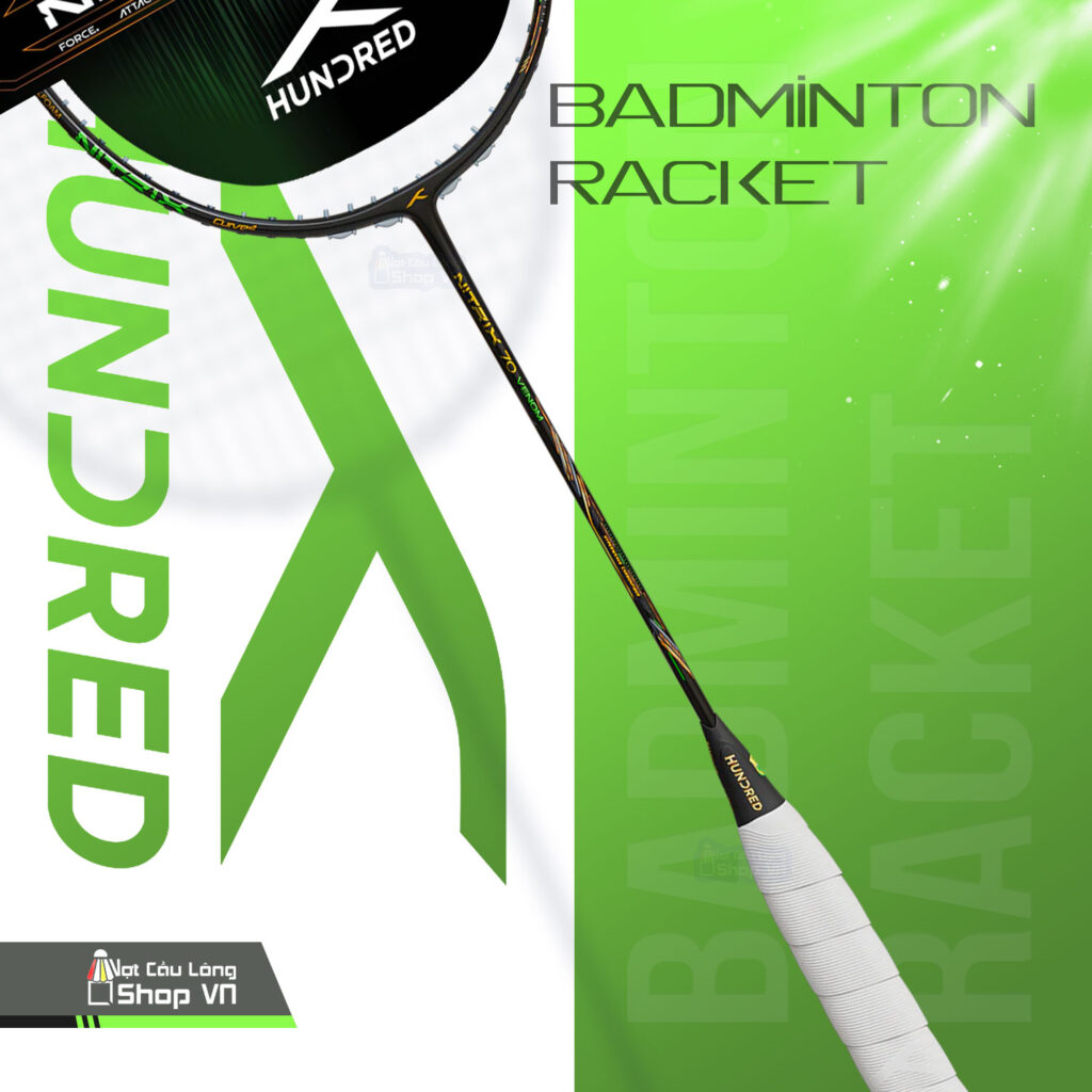 Vợt Cầu Lông Hundred Nitrix 70 Venom cao cấp