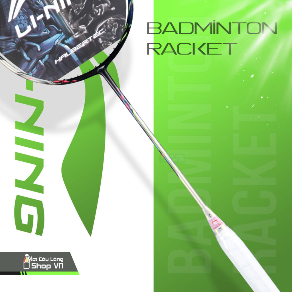 vợt Lining Halbertec 9000 Power cao cấp