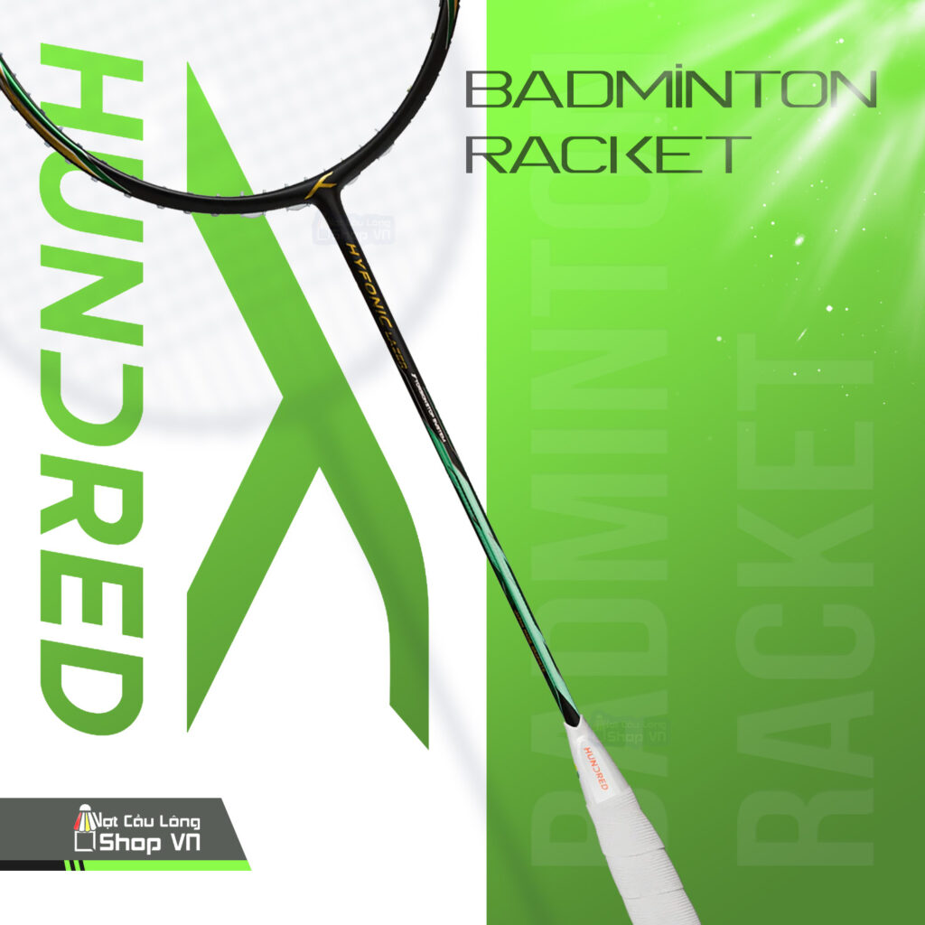 Vợt cầu lông Hundred HYFONIC LAZER chính hãng