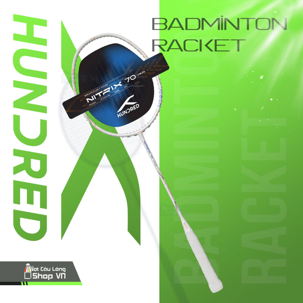 Vợt cầu lông Hundred Nitrix 70 Volta chính hãng