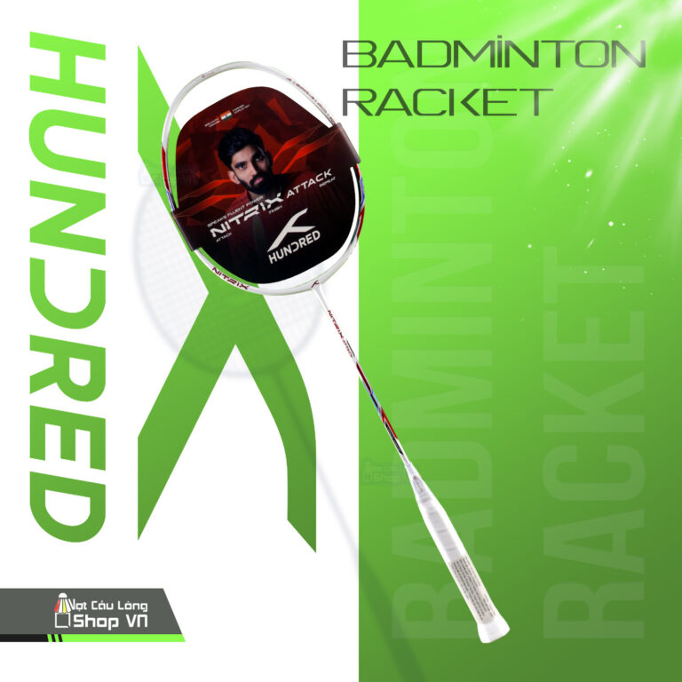 Review Hundred NITRIX ATTACK: Vợt thiên công mạnh mẽ