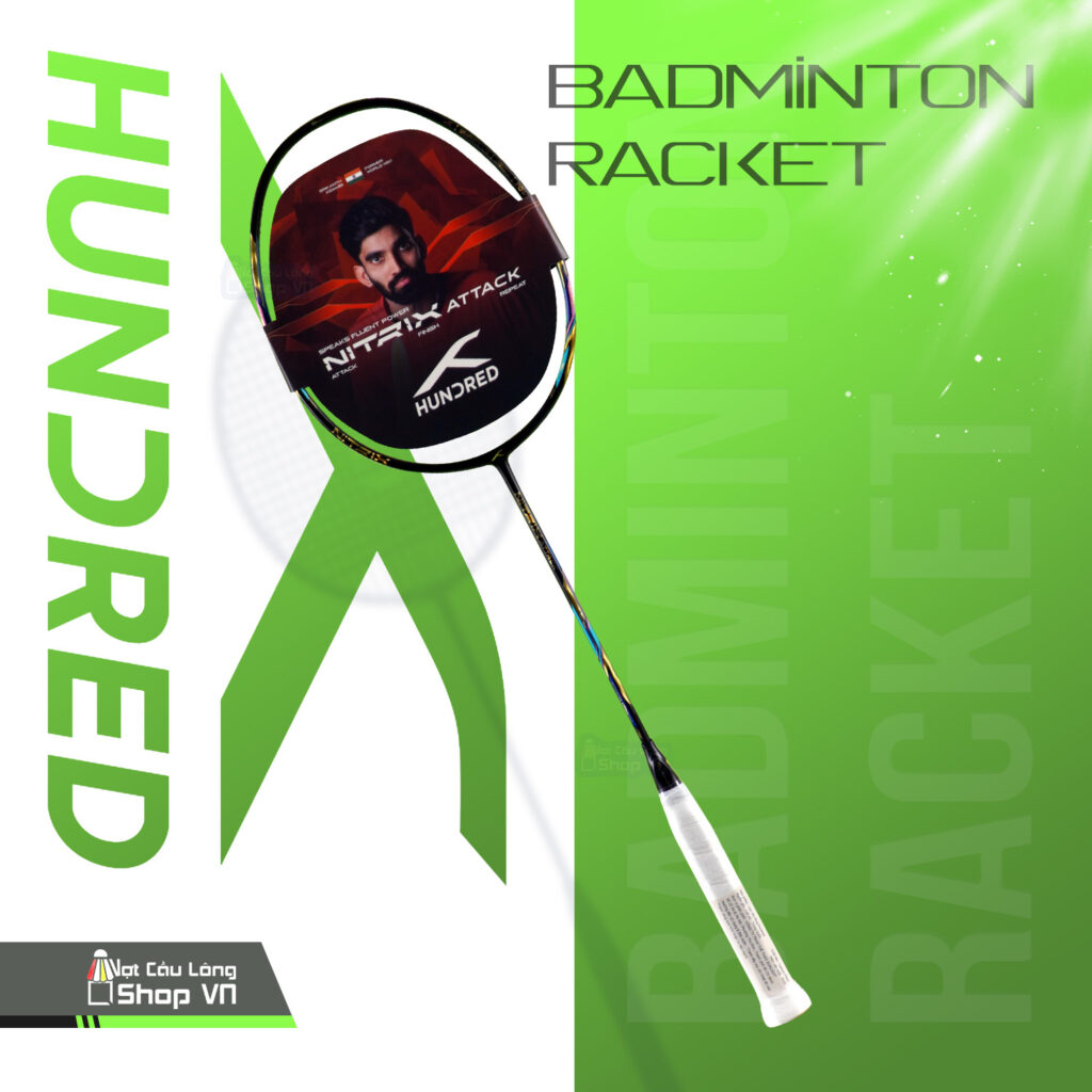 vợt Hundred NITRIX ATTACK cao cấp
