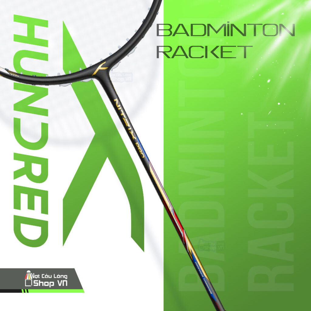 vợt Hundred Nitrix Pro cao cấp
