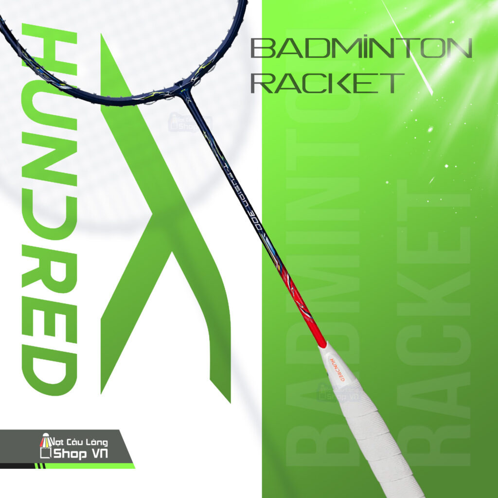 Vợt cầu lông Hundred T-FUSION 300